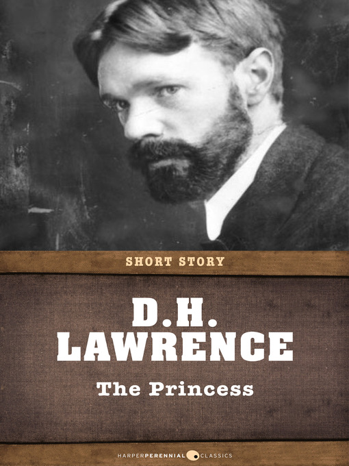 Title details for The Princess by D. H. Lawrence - Available